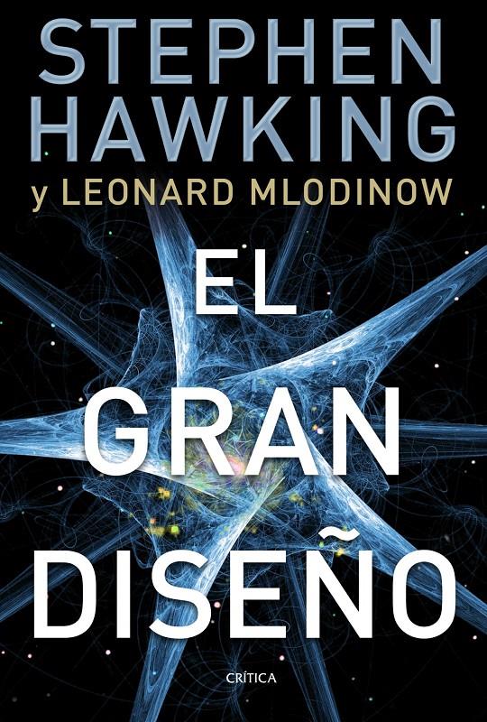 EL GRAN DISEÑO (RCA.) | 9788498924275 | STEPHEN HAWKING/LEONARD MLODINOW