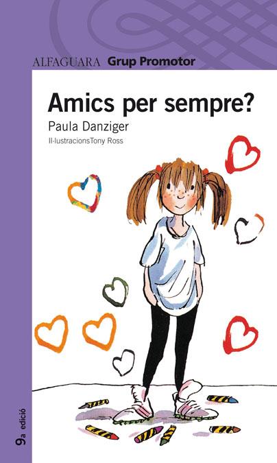 AMICS PER SEMPER? CATALAN | 9788484354819 | ENRICH I MURT, MARIA/DANZIGER, PAULA