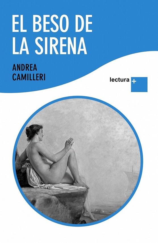 EL BESO DE LA SIRENA | 9788423342020 | ANDREA CAMILLERI