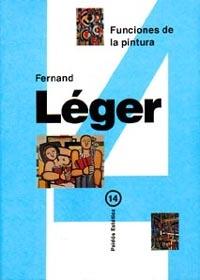 FUNCIONES DE LA PINTURA | 9788475096322 | FERNAND LÉGER