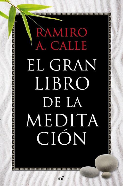 EL GRAN LIBRO DE LA MEDITACIÓN | 9788427037076 | RAMIRO A. CALLE