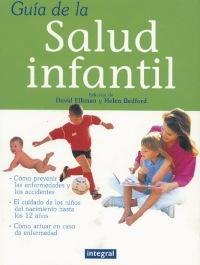 GUÍA DE LA SALUD INFANTIL | 9788479016081 | ELLIMAN, DAVID/BEDFORD, HELEN