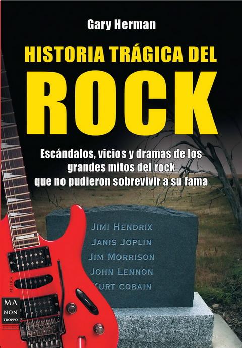 HISTORIA TRÁGICA DEL ROCK | 9788496924529 | HERMAN, GARY