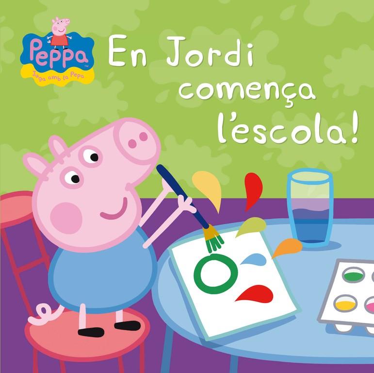 EN JORDI COMENÇA L'ESCOLA! (LA PORQUETA PEPA. PRIMERES LECTURES) | 9788448837853 | VARIOS AUTORES