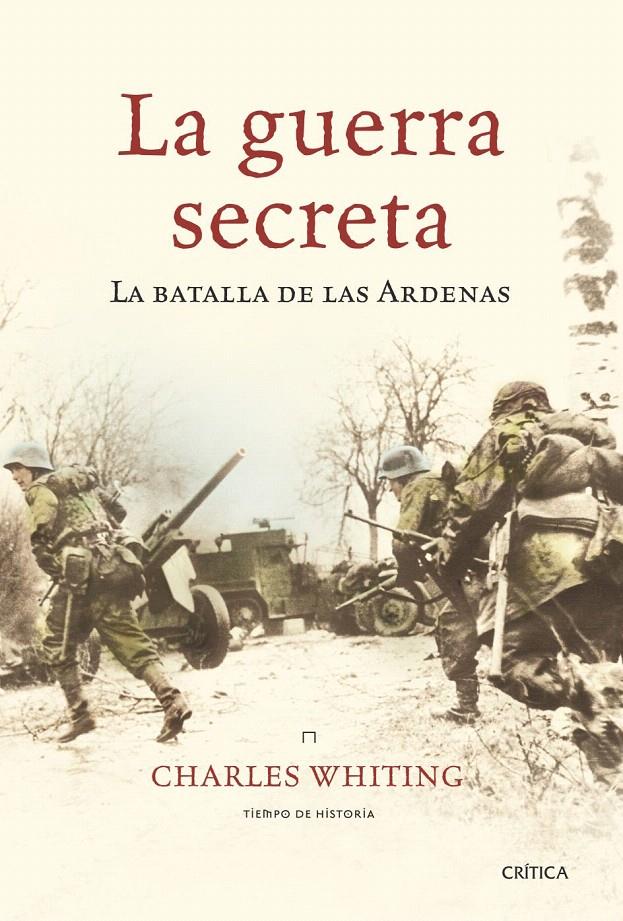 LA GUERRA SECRETA | 9788474238709 | CHARLES WITHING