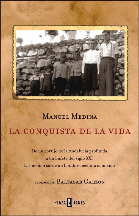 LA CONQUISTA DE LA VIDA | 9788401379253 | MEDINA,MANUEL