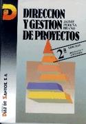 DIRECCIÓN Y GESTIÓN DE PROYECTOS | 9788479782498 | PEREÑA BRAND, JAIME