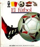 MUM.50 EL FUTBOL | 9788434860438 | VALAT, PIERRE-MARIE