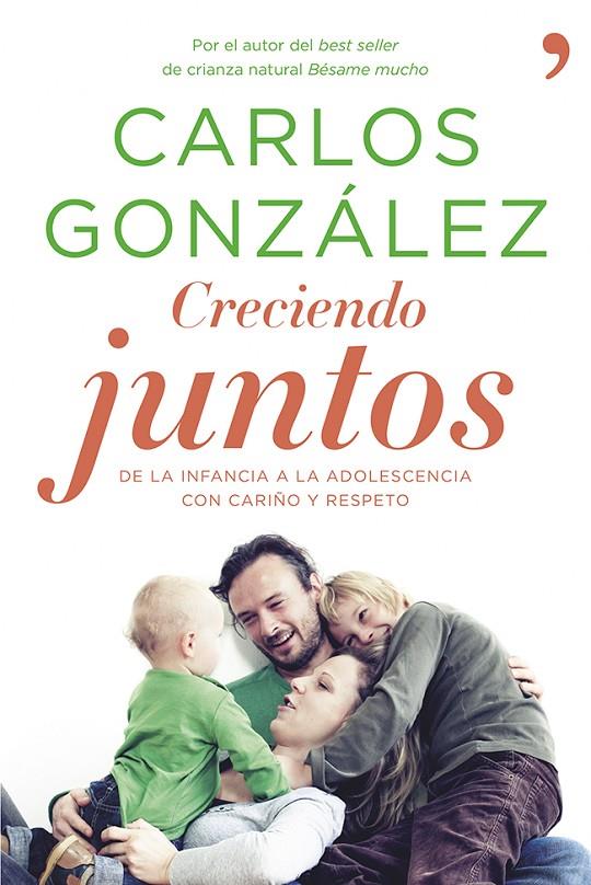 CRECIENDO JUNTOS | 9788499983370 | GONZÁLEZ RODRÍGUEZ, CARLOS J.