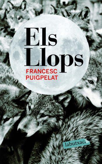 ELS LLOPS | 9788492549283 | FRANCESC PUIGPELAT