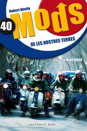 40 MODS DE LES NOSTRES TERRES | 9788415267690 | ABELLA, ROBERT