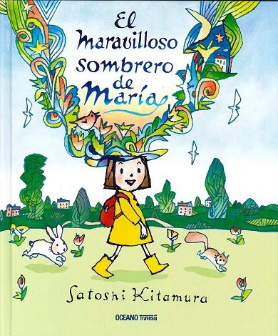 MARAVILLOSO SOMBRERO DE MARIA, EL | 9786077354352 | KITAMURA, SATOSHI