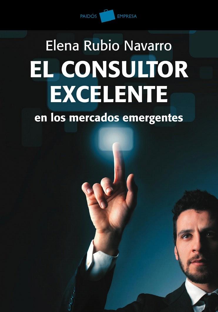 EL CONSULTOR EXCELENTE | 9788449325656 | ELENA RUBIO
