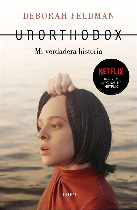 UNORTHODOX, MI VERDADERA HISTORIA | 9788426409430 | FELDMAN, DEBORAH