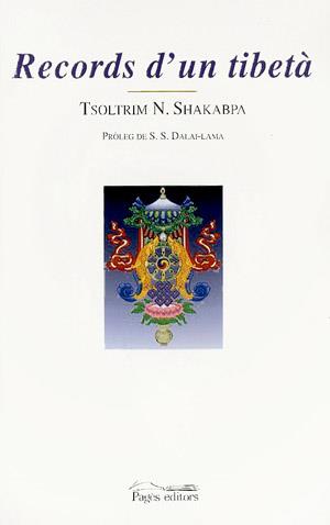 RECORDS D'UN TIBETÀ | 9788479359713 | SHAKABPA, TSOLTRIM N.
