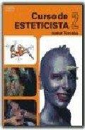 CURSO DE ESTETICISTA. (T. 2) | 9788428316576 | TORROBA ARROYO, ISABEL