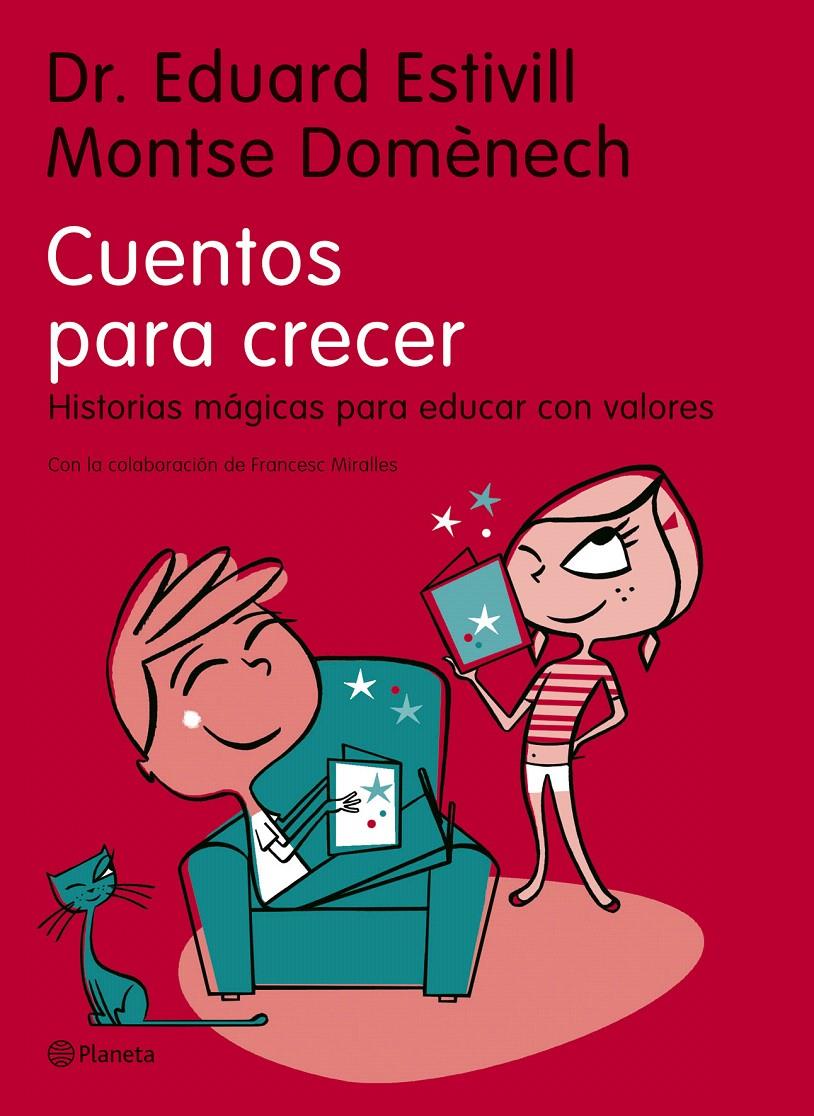 CUENTOS PARA CRECER | 9788408068815 | DR. EDUARD ESTIVILL/MONTSE DOMÈNECH