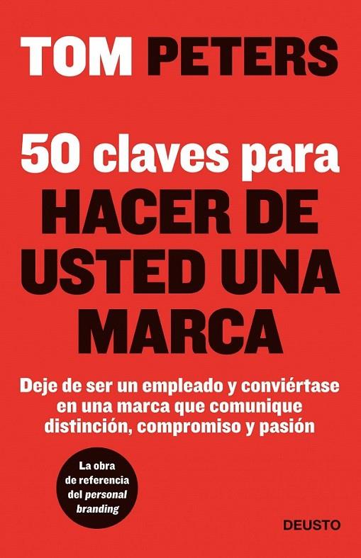 50 CLAVES PARA HACER DE USTED UNA MARCA | 9788423428281 | TOM PETERS