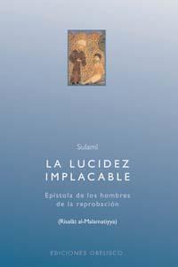 LUCIDEZ IMPLACABLE,LA | 9788477209850 | SULAMI, SULAMI