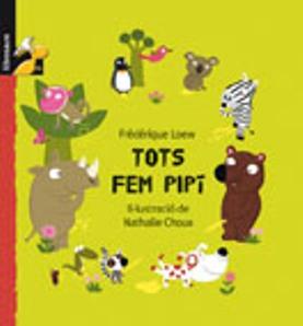 TOTS FEM PIPÍ | 9788479421489 | LOEW, FRÉDÉRIQUE