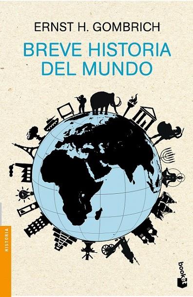 BREVE HISTORIA DEL MUNDO | 9788499423470 | ERNST H. GOMBRICH