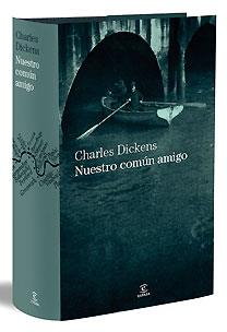 NUESTRO COMÚN AMIGO | 9788467027129 | CHARLES DICKENS