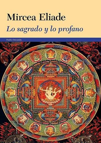 LO SAGRADO Y LO PROFANO | 9788449329838 | MIRCEA ELIADE