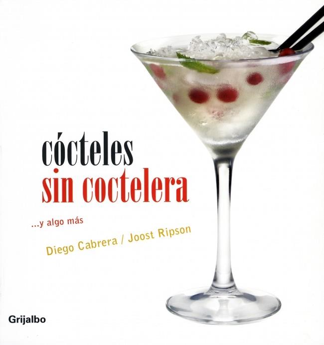 CÓCTELES SIN COCTELERA | 9788425340314 | CABRERA,DIEGO/RIPSON,JOOST