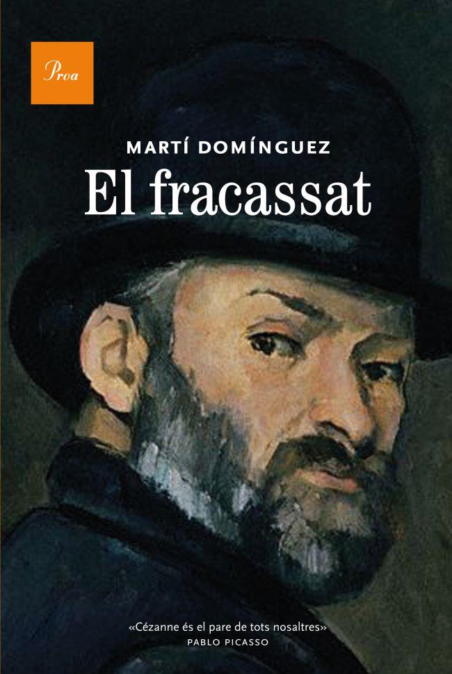 EL FRACASSAT | 9788475883649 | DOMINGUEZ MARTI