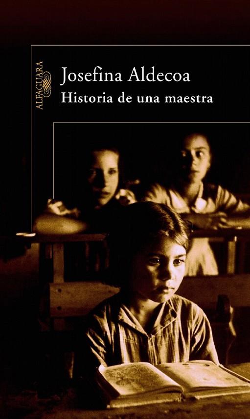 HISTORIA DE UNA MAESTRA | 9788420469638 | ALDECOA, JOSEFINA