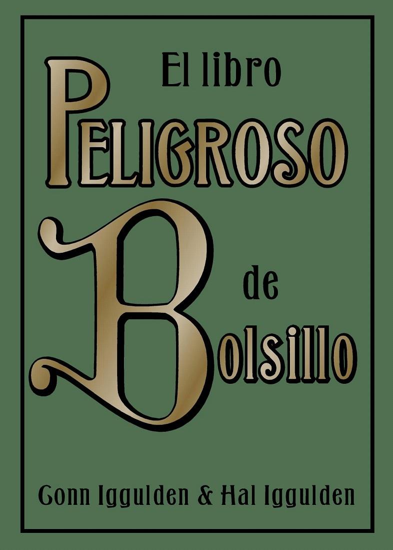 EL LIBRO PELIGROSO DE BOLSILLO | 9788497543163 | GONN IGGULDEN