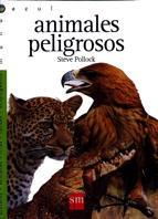 MA.ANIMALES PELIGROSOS | 9788434851412 | POLLOCK, STEVE