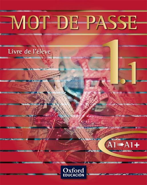 MOT DE PASSE 1.1 LA | 9788467351910 | VARIOS AUTORES