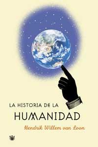 HISTORIA DE LA HUMANIDAD | 9788478711505 | WILLEN VAN LOON, HENDRIK