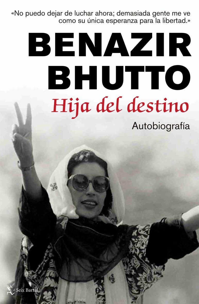 HIJA DEL DESTINO | 9788432231759 | BENAZIR BHUTTO