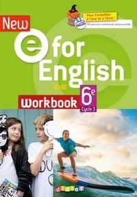 NEW E FOR ENGLISH 6ÈME - ANGLAIS ED.2021 - CAHIER | 9782278102976