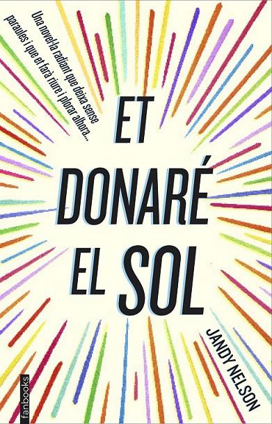 ET DONARÉ EL SOL | 9788416297122 | JANDY NELSON