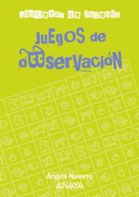 JUEGOS DE OBSERVACIÓN | 9788467813296 | NAVARRO, ÀNGELS