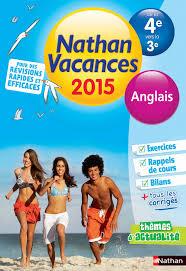 NATHAN VACANCES ANGLAIS DE LA 4E VERS LA 3E - ÉDITION 2015 | 9782091893358 | FLORENCE JAFFRÈS