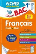 OBJECTIF BAC FRANÇAIS ÉCRIT + ORAL 1RE STMG, STI2D, ST2S, STD2A, STHR, STL : FICHES DÉTACHABLES : BAC 2021 | 9782017119470 | PINÇON / SOURISSE