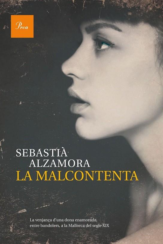 LA MALCONTENTA | 9788475885483 | SEBASTIÀ ALZAMORA