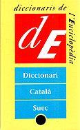 DICCIONARI CATALÀ-SUEC | 9788477398387 | NOSELL, DAN