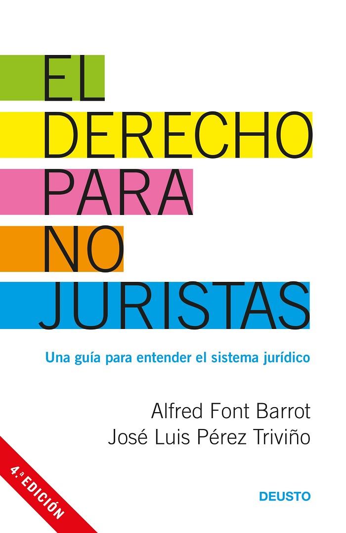 EL DERECHO PARA NO JURISTAS | 9788423427130 | ALFRED FONT BARROT/JOSÉ LUIS PÉREZ TRIVIÑO