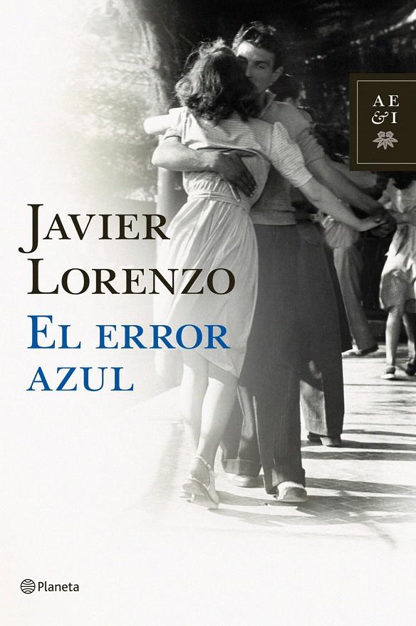 EL ERROR AZUL | 9788408092407 | JAVIER LORENZO