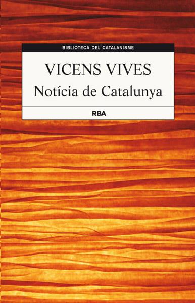 NOTICIA DE CATALUNYA | 9788482646237 | VIVES, JAUME VICENS