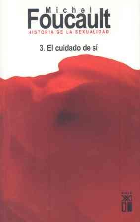 EL CUIDADO DE SÍ | 9788432312052 | FOUCAULT, MICHEL