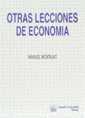 OTRAS LECCIONES DE ECONOMÍA. MATERIALES DE ECONOMÍA PARA NO ESPECIALISTAS | 9788480023702 | MANUEL MONTALVO RODRÍGUEZ