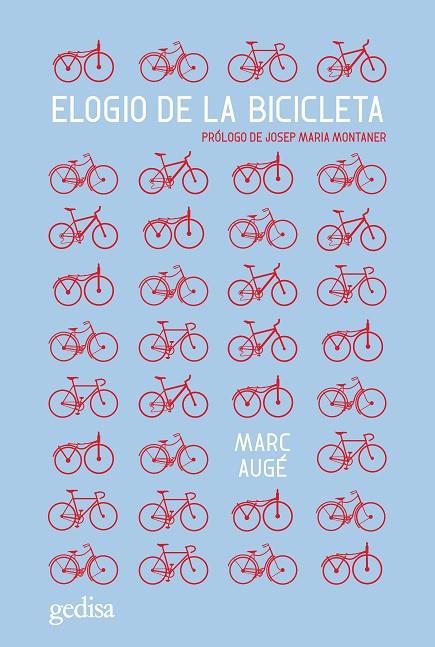 ELOGIO DE LA BICICLETA | 9788419406712 | AUGÉ, MARC