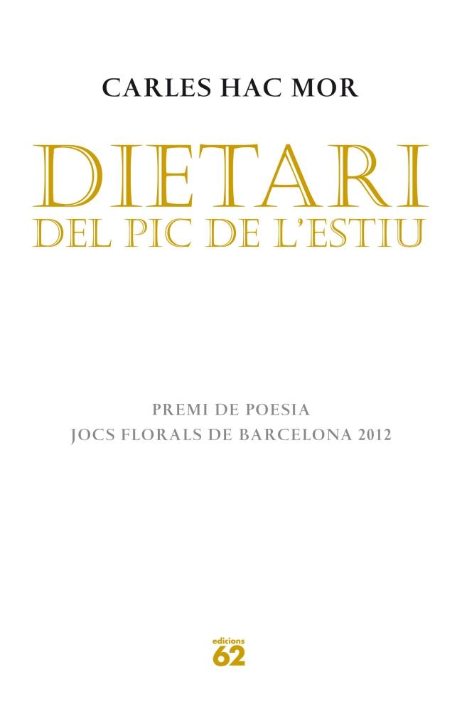 DIETARI DEL PIC DE L'ESTIU | 9788429770636 | CARLES HAC MOR