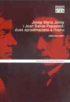 JOSEP MARIA JUNOY I JOAN SALVAT-PAPASSEIT: DUES APROXIMACIONS A L'HAIKU | 9788484155904 | MAS LÓPEZ, JORDI